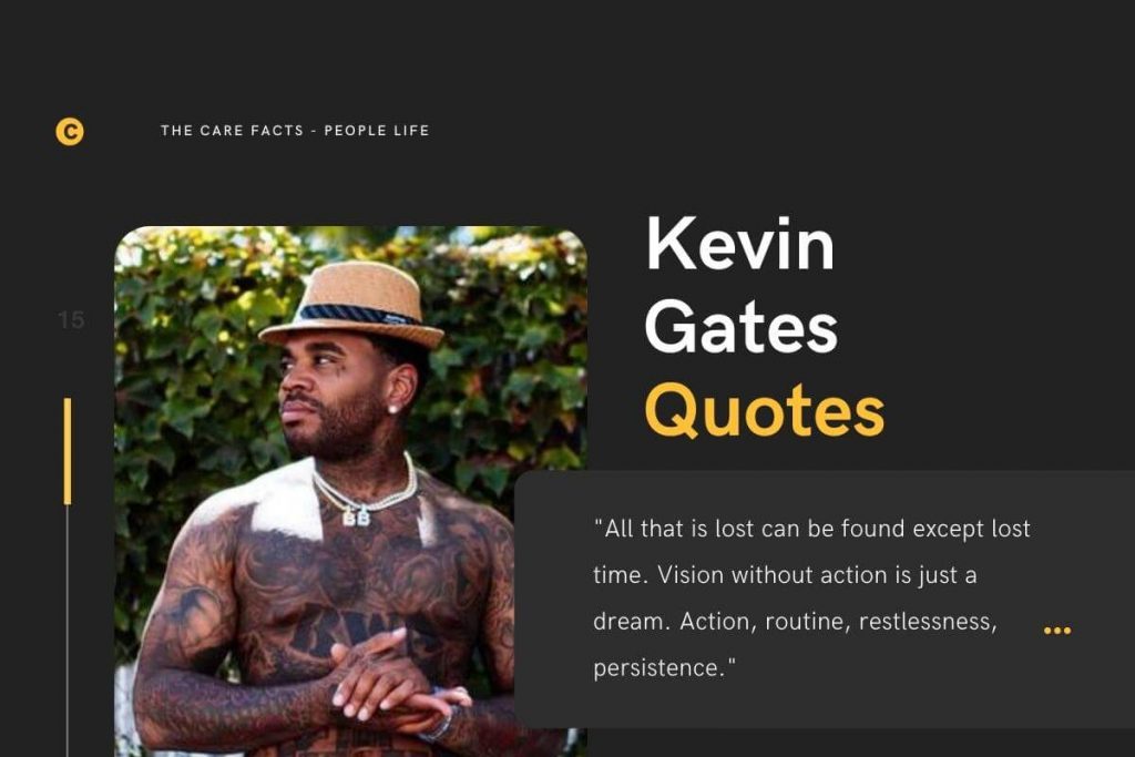 Kevin gates Quotes