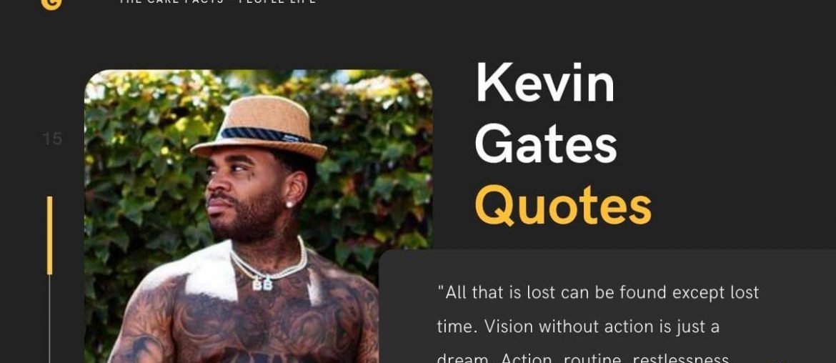 Kevin gates Quotes