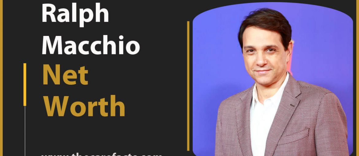 Ralph Macchio net worth