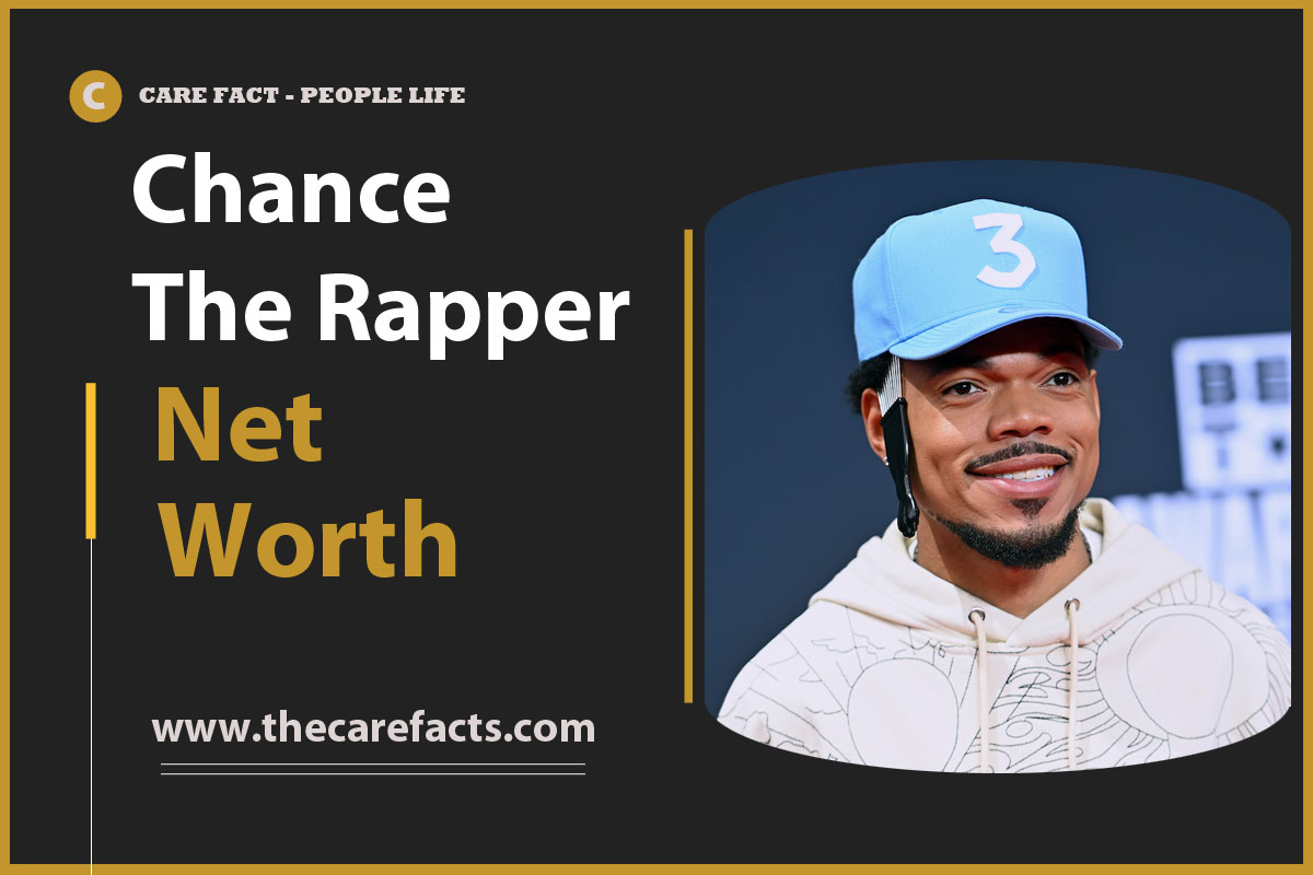 Chance The Rapper Net Worth, Wife, Age, Hieght, Lifestyle